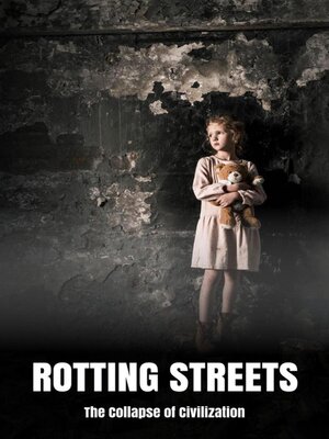 cover image of Rotting Streets